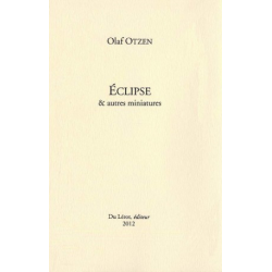 ÉCLIPSE ET AUTRES MINIATURES de OLAF OTZEN | ÉCLIPSE |