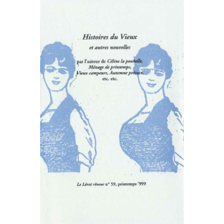 HISTOIRE DE VIEUX ET AUTRES NOUVELLES | HISTOIRE DE VIEUX |