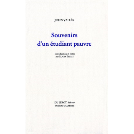 SOUVENIRS D'UN ÉTUDIANT PAUVRE de JULES VALLES | SOUVENIRS ETUDIANT |