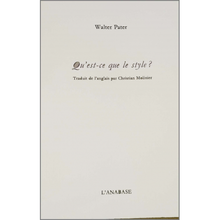 Qu'est-ce que le style ? de Walter Pater Ed. l'Anabase | 9782909535074 |