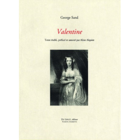 VALENTINE de GEORGE SAND | VALENTINE |