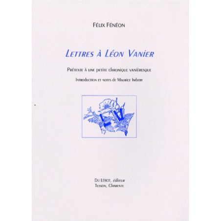 LETTRES A LÉON VANIER de FELIC FÉNÉON | 9782355480720 |