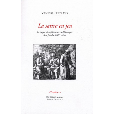 LA SATIRE EN JEU de Vanessa PIETRASIK | LA SATIRE EN JEU |