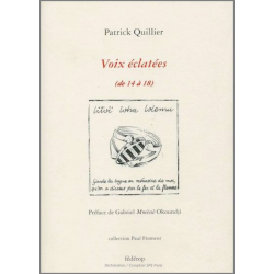 Voix éclatées (de 14 à 18) De Patrick Quillier | 9782857922384 |