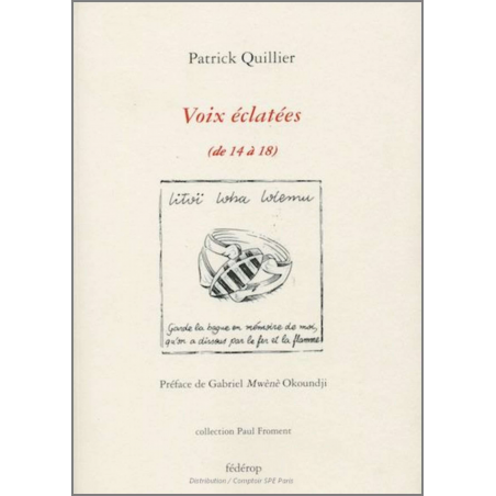 Voix éclatées (de 14 à 18) De Patrick Quillier | 9782857922384 |