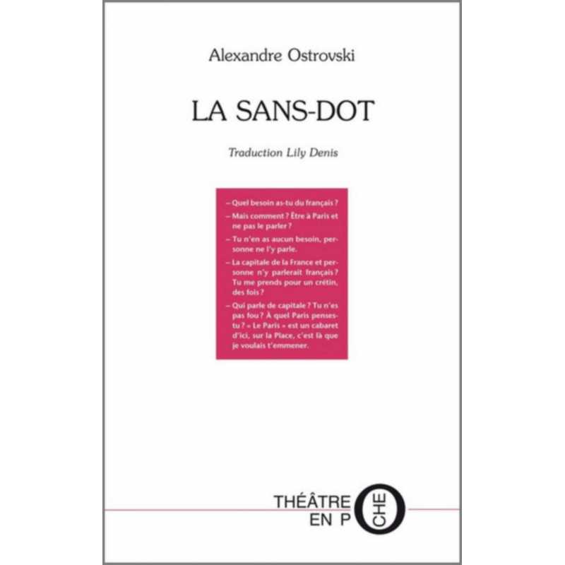 La Sans-dot De Alexandre Ostrovski Ed. Tertium | 9782368482421 |