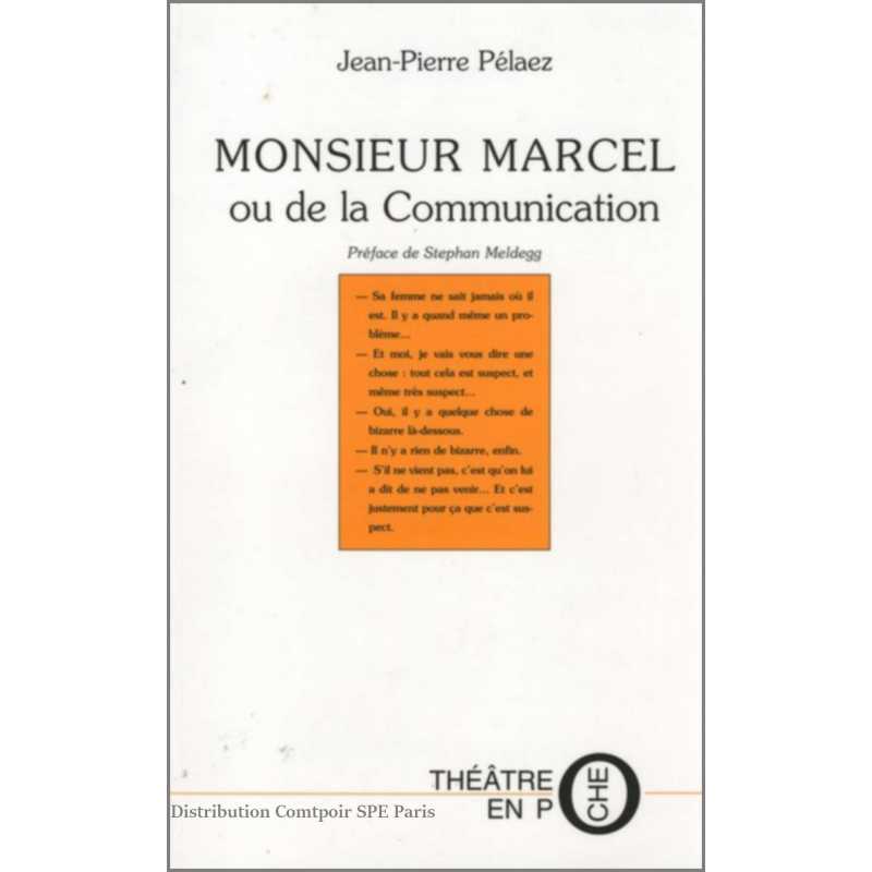 Monsieur Marcel De Jean-Pierre Pelaez Ed. Tertium | 9782845230545 |