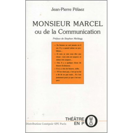 Monsieur Marcel De Jean-Pierre Pelaez Ed. Tertium | 9782845230545 |