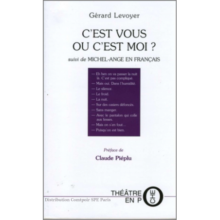 C'est vous ou c'est moi De Gérard Levoyer Ed. Tertium | 9782845230651 |