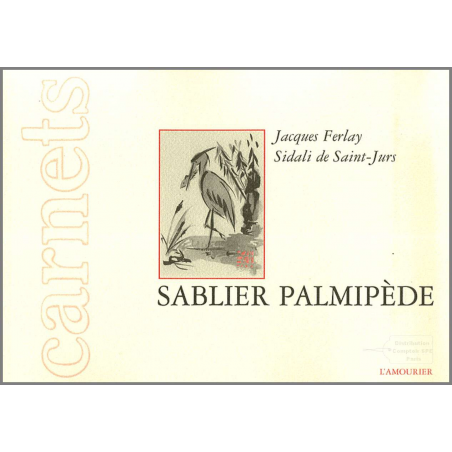 Sablier palmipède De Jacques Ferlay et Sidali de Saint-Jurs Ed. Amourier | 9782915120363 |
