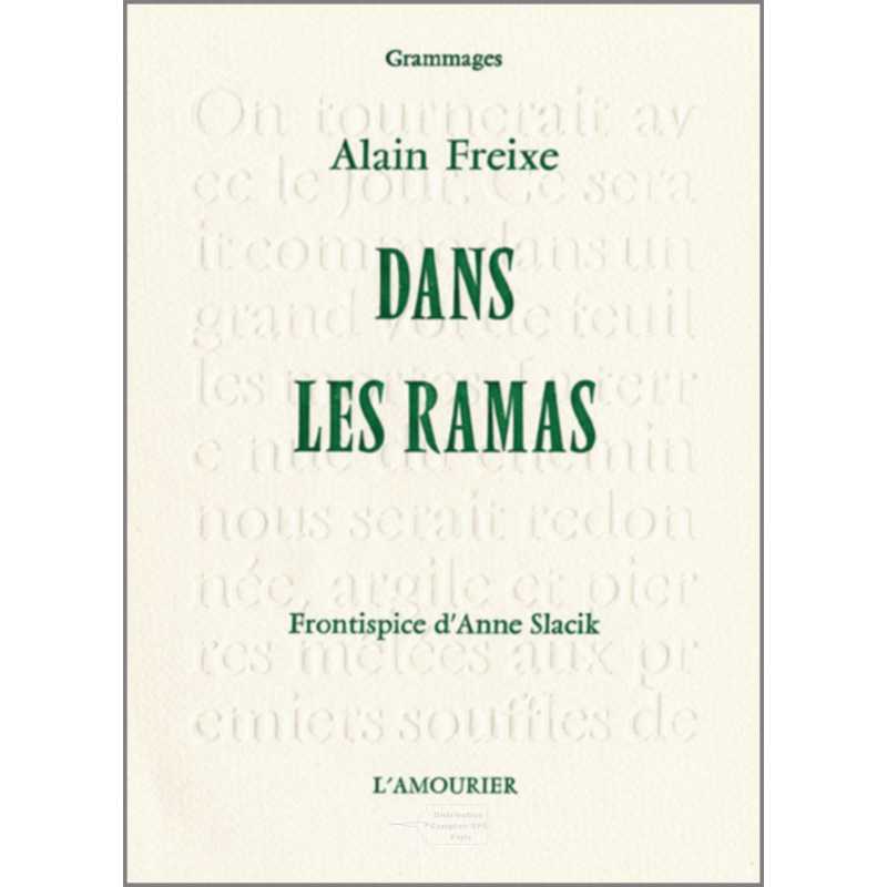 Dans les ramas De Alain Freixe Ed. Amourier | 9782915120394 |
