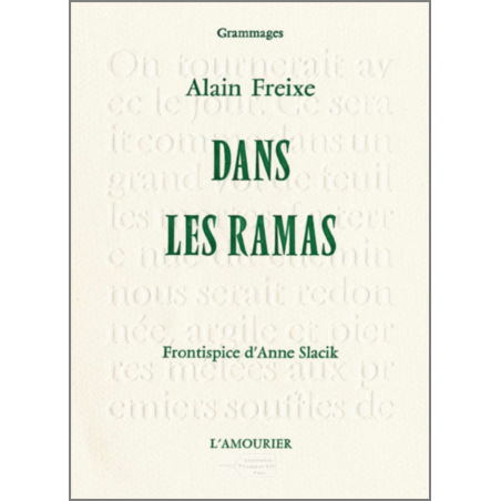 Dans les ramas De Alain Freixe Ed. Amourier | 9782915120394 |
