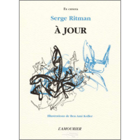 A jour De Serge Ritman Ed. Amourier | 9782911718458 |