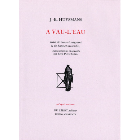 A VAU-L'EAU suivi de Sonnet saignant et de Sonnet masculin | A VAU L'EAU |