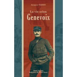 La vie selon Genevoix De Jacques Tassin Ed. Petit Pavé | 9782847125573 |