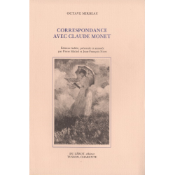 OCTAVE MIRBEAU CORRESPONDANCE AVEC CLAUDE MONET | MIRBEAU CORRESPONDANCE  MONET |