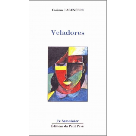 VELADORES De Corinne Lagenèbre Ed. Petit Pavé | 9782847125276 |