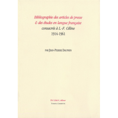 BIBLIOPGRAPHIE DES ARTICLES DE PRESSE ET DES ETUDES EN LANGUE FRANÇAISE 1914-1961 | 9782355480461 |