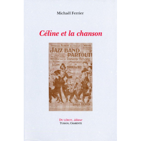 CÉLINE ET LA CHANSONS de Michaël FERRIER | CÉLINE ET LA CHANSONS |