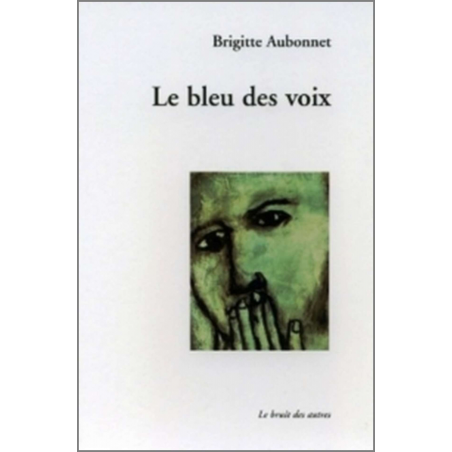 LE BLEU DES VOIX | 9782914461443 |