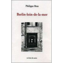 BERLIN LOIN DE LA MER | 9782914461870 |