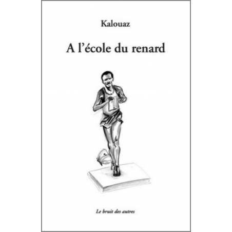 A L'ECOLE DU RENARD | 9782356520876 |