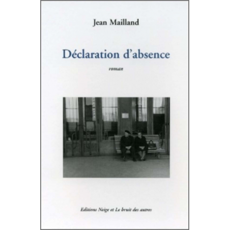 DÉCLARATION D'ABSENCE | 9782914461429 |