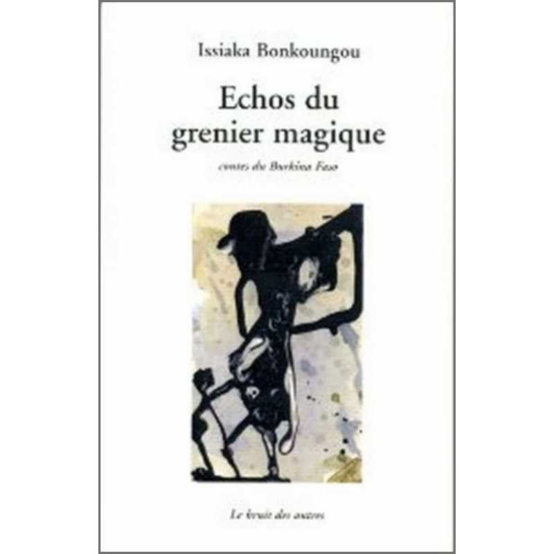 ECHOS DU GRENIER MAGIQUE | 9782356520067 |