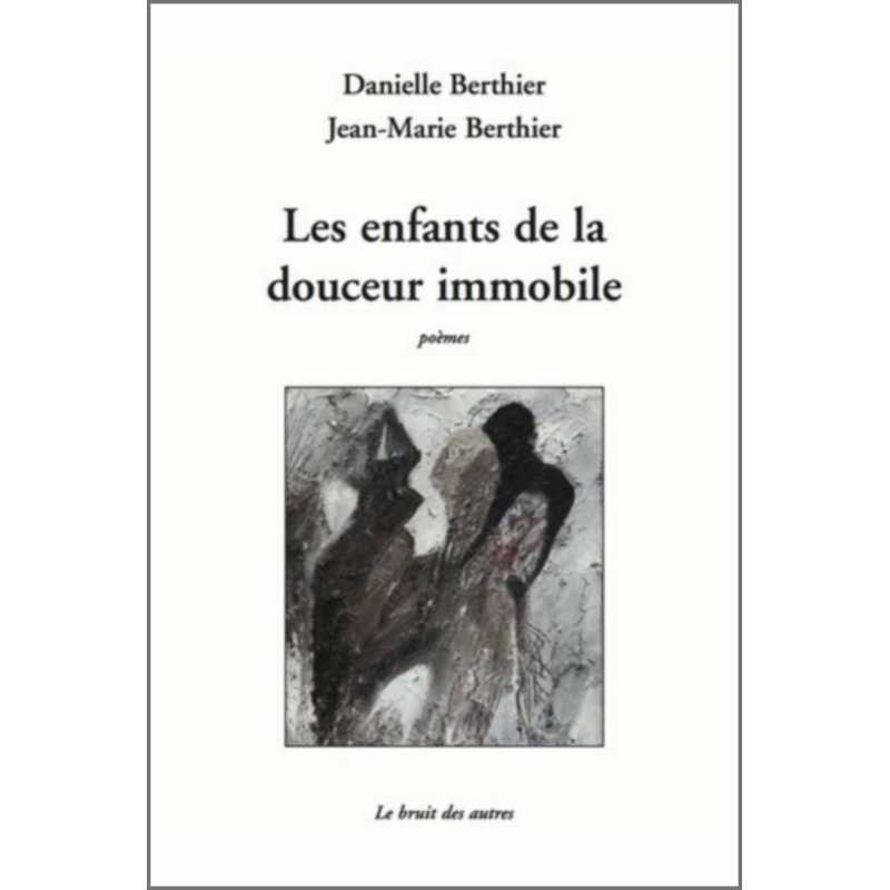 LES ENFANTS DE LA DOUCEUR IMMOBILE | 9782356521057 |