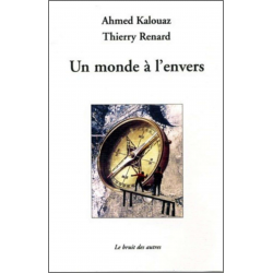 UN MONDE A L'ENVERS - AHMED KALOUAZ | 9782356520548 | 2