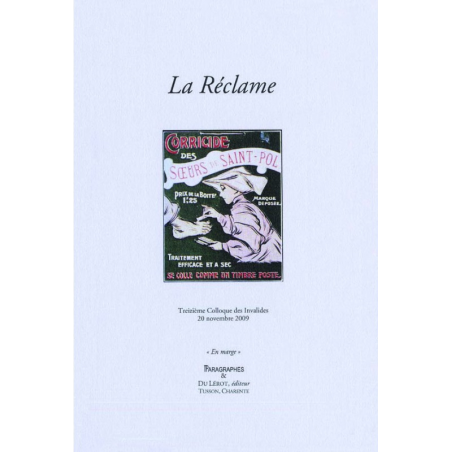 LA RÉCLAME - Colloque des Invalides 2009 | 9782355480454 |