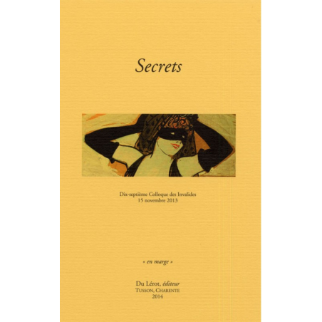 SECRETS - Colloque des Invalides 2013 | 9782355480898 |