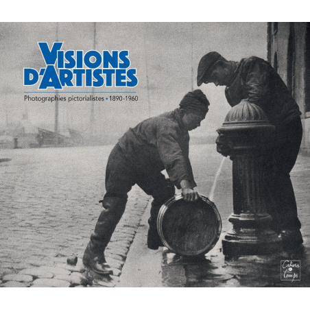 VISIONS D'ARTISTES - photographies pictorialistes, 1890-1960 | 9782355071034 |