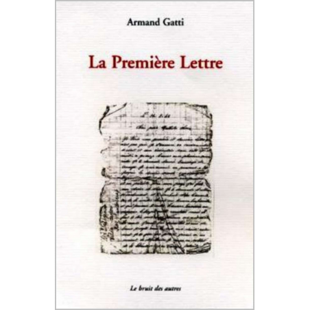 LA PREMIÈRE LETTRE | 9782914461955 |