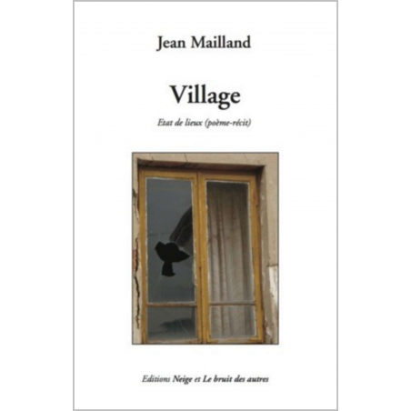 VILLAGE (Etat de lieux) de Jean MAILLAND | 9782356520951 |