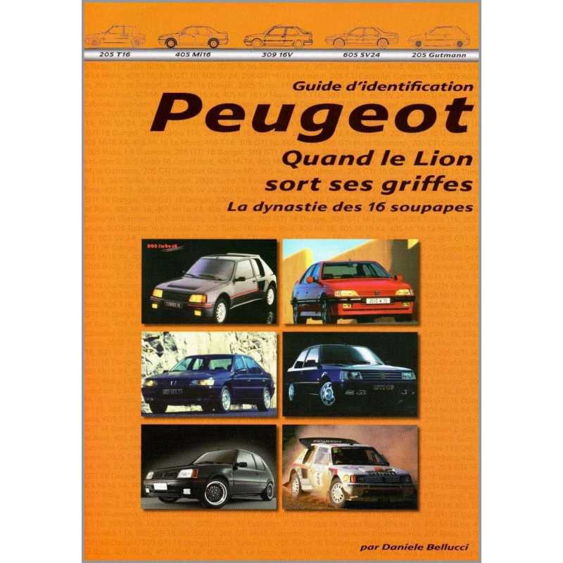 Guide d'identification Peugeot - Vol.2 (16 soupapes) | 9788890648984 |