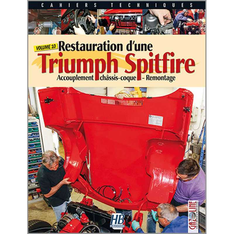 Restauration Triumph Spitfire : Accouplement châssis-coque | 9791090030145 |