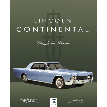 Lincoln continental - L'étoile de Wixom | 9791028303341 |