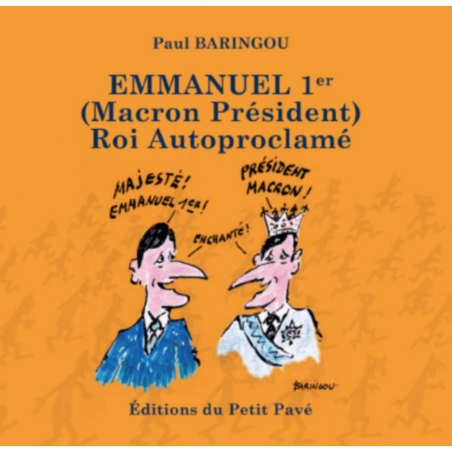 Emmanuel 1er De Paul Baringou Ed. Petit Pavé | 9782847125801 |