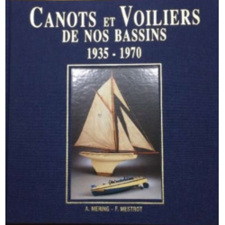 Canots et voiliers de nos bassins (1935-1970) | 9782951928602 |