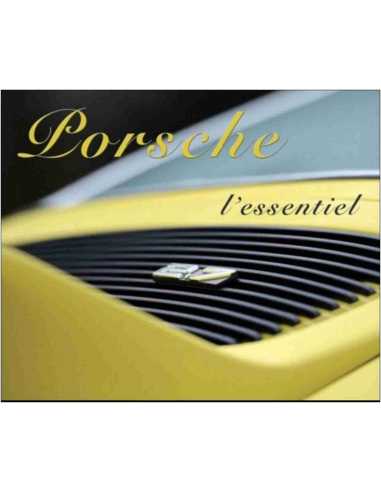 Porsche l'essentiel 1950-1998 (chassis, moteur, production) Par Arnaud Sene | 9782955377406 |