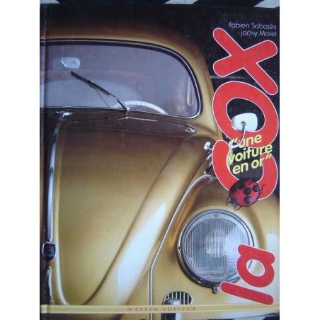 La cox, une voiture en or De Fabien Sabatès | 9782707201546 |