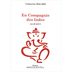 En Compagnie des Indes De Catherine Malard Ed. Petit Pavé | 9782847125955 |