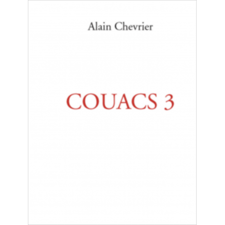 COUACS VOL.3 / ALAIN CHEVRIER / EDITIONS DES VANNEAUX | 9782371290563 |