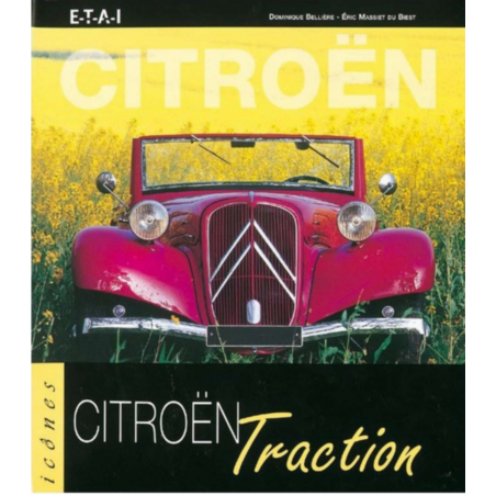 CITROËN TRACTION / DOMINIQUE BELLIERE / EDITIONS ETAI | 9782726885833 |