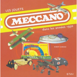 Les jouets Meccano dans les années 1930 | 9782726893920 |