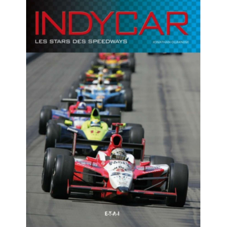 Indycar, Les stars des speedways | 9782726889930 |