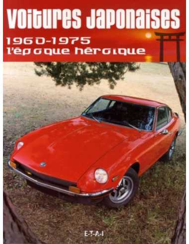 Voitures japonaises 1960-1975 l'époque héroïque | 9782726886625-OCCASION |
