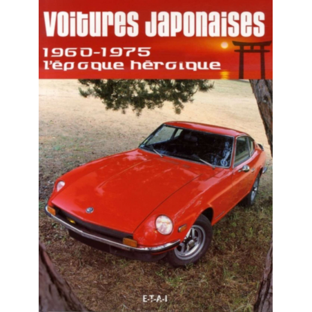 Voitures japonaises 1960-1975 l'époque héroïque | 9782726886625-OCCASION |