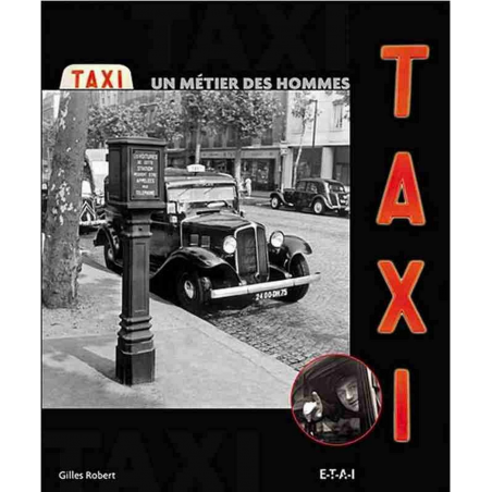 Taxi - Un métier des hommes | 9782726888070 |